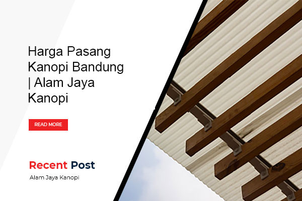 Harga Pasang Kanopi Bandung